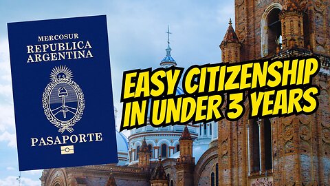 Get Second Citizenship In Just 2 Years (4+ Countries) 🇦🇷