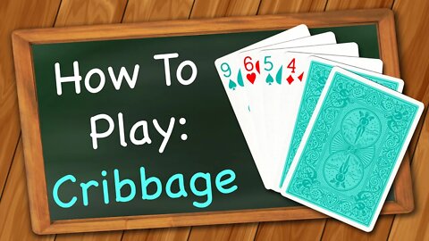 How to play Cribbage