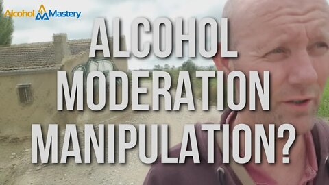 Alcohol Moderation Manipulation