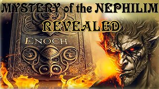 Mystery Of The Nephilim Revealed