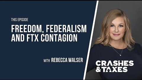 Freedom, Federalism and FTX: It's All Coming to a Head