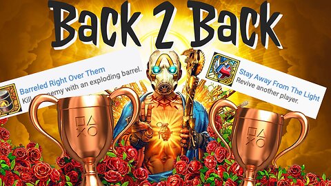 Borderlands 3 - Back to Back Bronze Trophies!