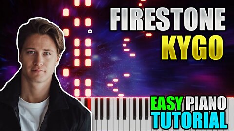 Firestone - Kygo | Easy Piano Lesson