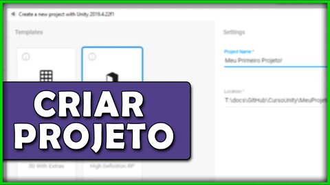 Como criar um projeto na Unity? | Passo a passo de como criar seu primeiro projeto