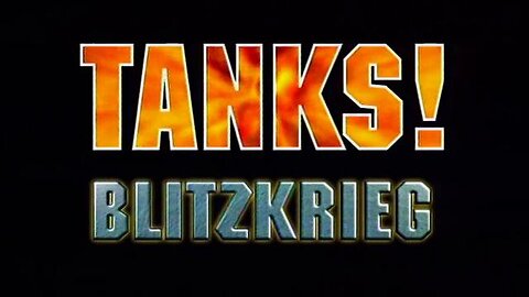 Tanks: Armoured Warfare | Blitzkrieg - A Blue Print For Victory (Episode 4)
