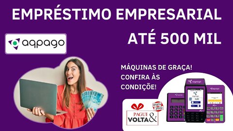 Chegou o Empréstimo Empresarial AqPago! O crédito que faltava em seu negócio!