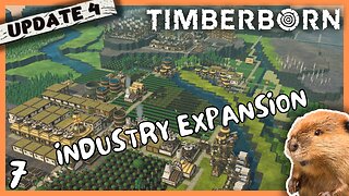 Industry Upgrade Requires More Power | Timberborn Update 4 | 7