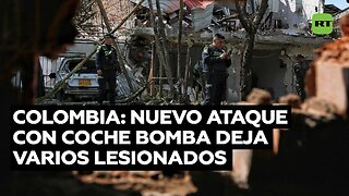 "Explosión terrorista": Al menos 10 heridos por la detonación de un carro bomba en Colombia