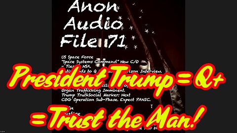 SG ANON drops bombshell ~ President Trump = Q+ = Trust the Man!!!