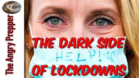 The Dark Side Of Lock Downs