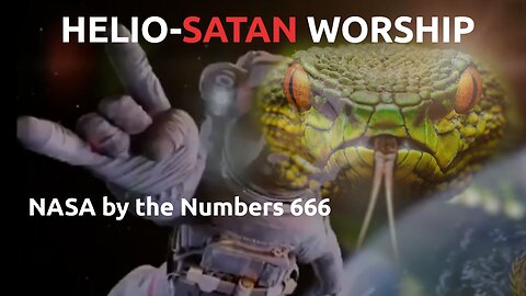 Helio satan Worship - NASA by the numbers