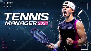 Tennis Manager 2024 | Announce Teaser