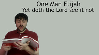 One man sings Elijah - Yet doth the Lord see it not - Mendelssohn