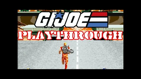 G.I. Joe: A Real American Hero - Celebrating the 4th of July - Arcade Playthrough 😎Benjamillion