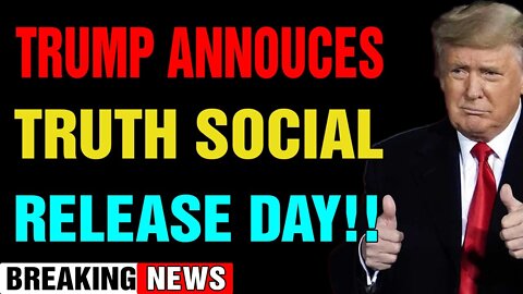 TRUMP ANNOUCES TRUTH SOCIAL RELEASE DAY 02/25/2022 - JUDY BYINGTON