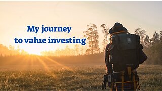 My Journey to value investing