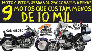 Motos CUSTOM USADA de 250cc vale a PENA? 8 motos que custam menos de 10 mil