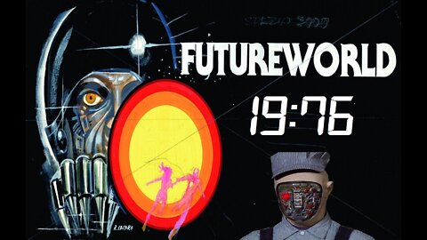 FUTURE WORLD 1976: No future for you