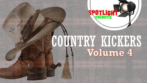 Spotlight Tribute- COUNTRY KICKERS Vol 4