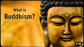 What is Buddhism? What do Buddhists believe?