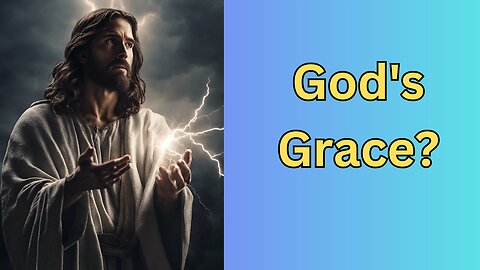 Is God's grace enough?