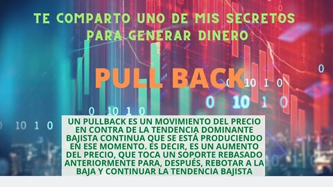 PULL BACK ES UNA MANERA SENCILLA DE GENERAR DINERO