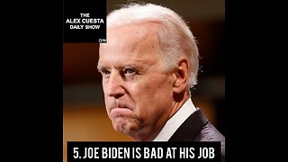 [Daily Show] 5. Joe Biden is Bad at His Job