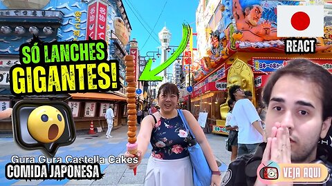 SÓ LANCHES GIGANTES DO JAPÃO! Reagindo a COMIDAS DE RUA JAPONESAS | Veja Aqui Reacts