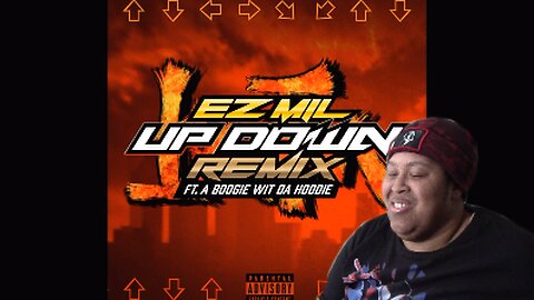 Up Down (Remix) - Ez Mil (Ft. A Boogie Wit Da Hoodie) | Chipmunk Reaction