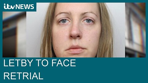 Nurse Lucy Letby will face retrial for one attempted murder charge | ITV News