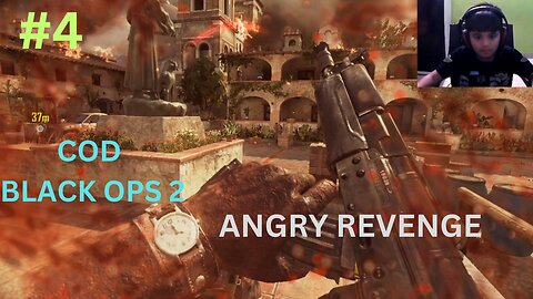 Time and Fate - REVENGE OF A ANGRY MAN - MISSION 4 - Call of Duty Black Ops 2 IN HINDI.