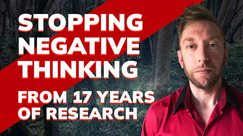 What 17 Years Researching Ancient Wisdom Taught Me About Negative Thinking