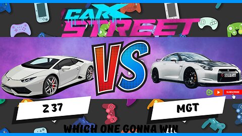 Car X Street Z37 VS MGT Drag Race 💯💯💯