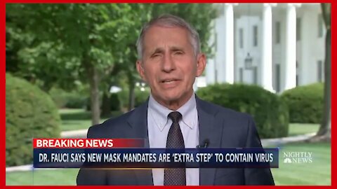 "Dr". Fauci on Vaccine Hesitancy, New Mask Mandates - 2469