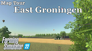 Map Tour | East Groningen | Farming Simulator 22
