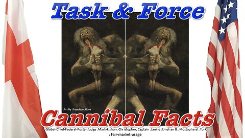 Task&Force - Cannibal Facts
