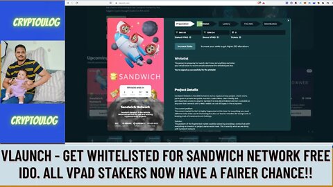 Vlaunch - Get Whitelisted For Sandwich Network Free IDO. All VPAD Stakers Now Have A Fairer Chance!!