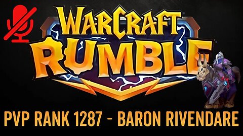 WarCraft Rumble - No Commentary Gameplay - Baron Rivendare - PVP Rank 1287