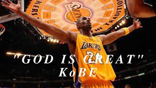 "GoD is GREAT" @KOBE BRYANT