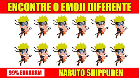 ACHE O EMOJI DIFERENTE DE NARUTO - ENCONTRE O EMOJI DIFERENTE DE NARUTO - 10 PERSONAGENS DE NARUTO