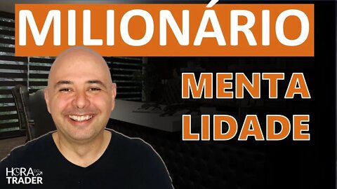 🔵 Como ter uma mentalidade milionária e sair da pobreza DE UMA VEZ POR TODAS!