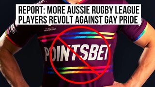 More Australian Rugby Players REFUSE To Wear Gay Pride Jerseys | DONE With Woke Virtue Signaling
