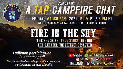 TAP Campfire Chat: Fire in the Sky!