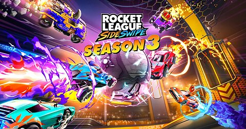 It's Here! Rocket League Sideswipe Enters Season 3 | Rocket League Sideswipe