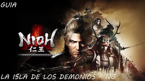 👹NIOH👹 - LA ISLA DE LOS DEMONIOS - NG