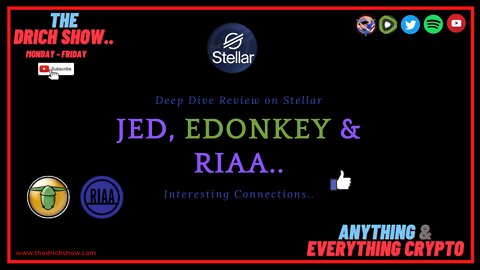 DEEP DIVE REVIEW ON STELLAR JED, EDONKEY & RIAA INTERESTING CONNECTIONS