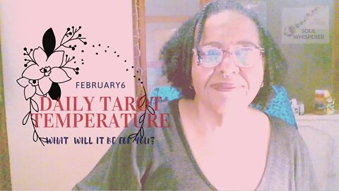 🌡️ DAILY TAROT TEMP 🌡️: Yield to the Divine. Allow the Process to Play Out *Feb 6