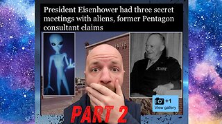 President Eisenhower Met With An Alien PART 2!