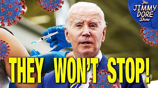 Joe Biden Actually Pushing ANOTHER Round Of Vaccines