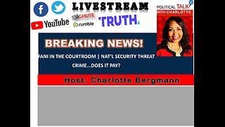 JOIN POLITICAL TALK WITH CHARLOTTE FOR BREAKING NEWS